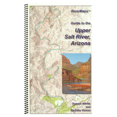 RiverMaps Guide to the Upper Salt River